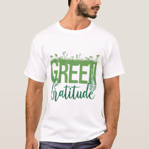 Green Gratitude T-shirt