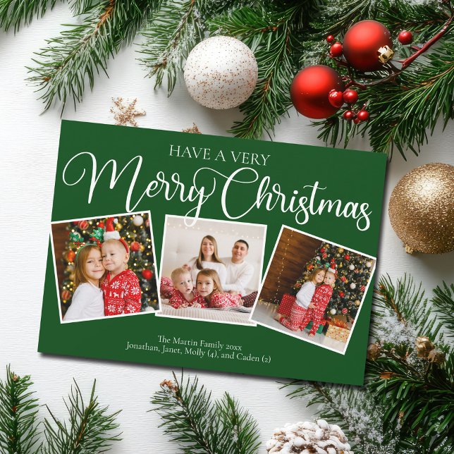 Green Have a Very Merry Christmas 3 Photo Collage Holiday Card (Creator Uploaded)
