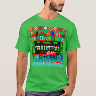 Green I Want a Boat for Christmas T-Shirt