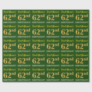 Green, Imitation Gold Look "62nd BIRTHDAY" Wrapping Paper