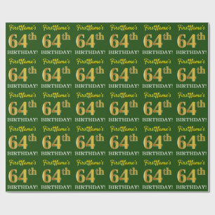 Green, Imitation Gold Look "64th BIRTHDAY" Wrapping Paper