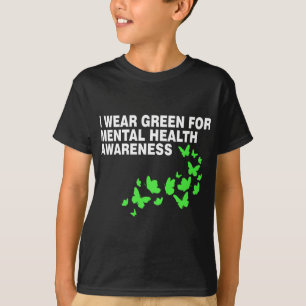 Green In May Mental Health Awareness Month Green T T-Shirt