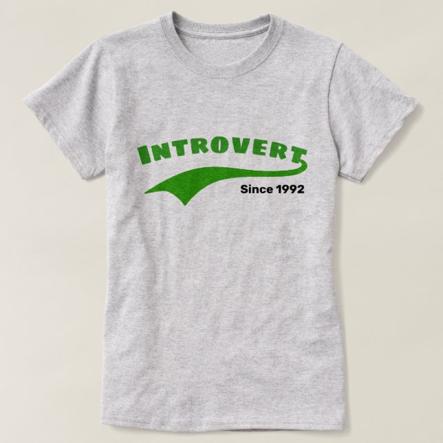 Green Introvert Typography Swoosh Custom Date T-Shirt (Design Front)