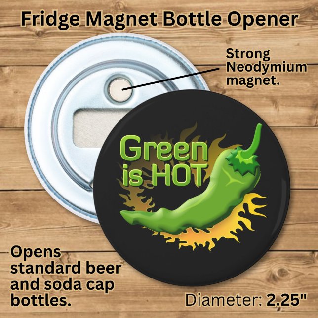 Green is HOT Bottle Opener (Creator Uploaded)