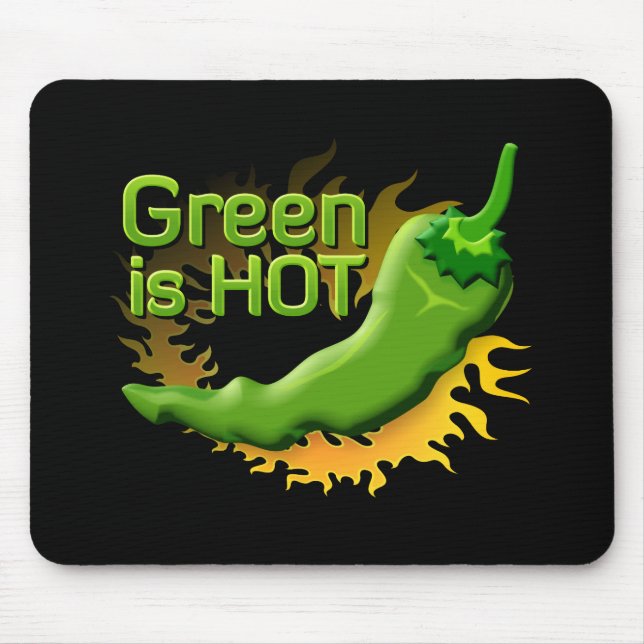 Green is HOT Mouse Pad (Front)