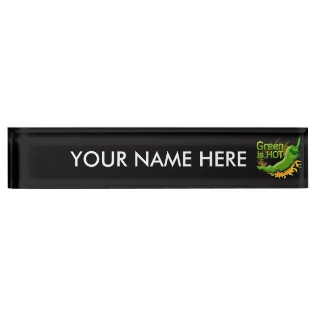 Green is HOT Nameplate (Front)