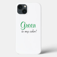 Green Is My Colour Cute Girly Saying