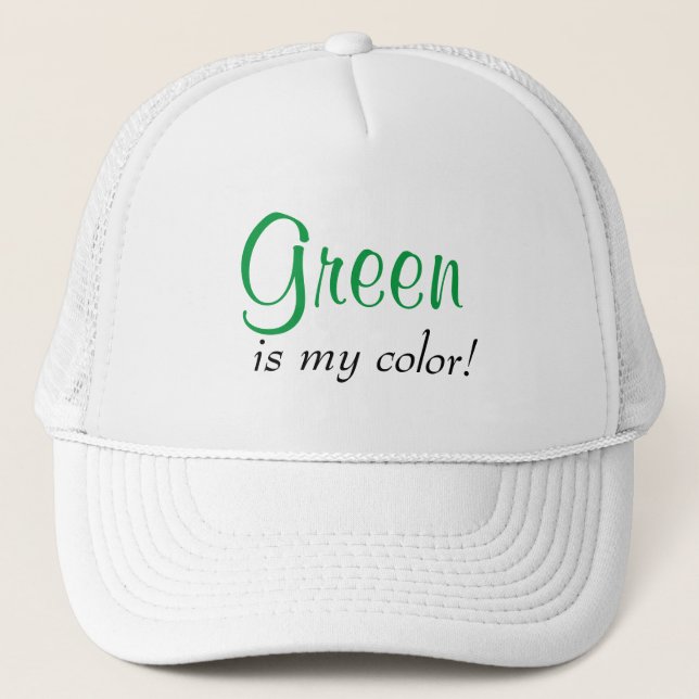 Green Is My Colour Cute Typography Girly Text Trucker Hat (Front)