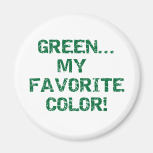 Green Is My Favourite Colour Magnet