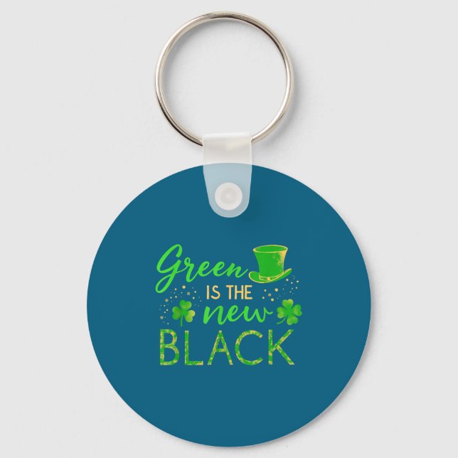 Green Is The New Black - St. Patrick’s Day Shamroc Key Ring (Front)