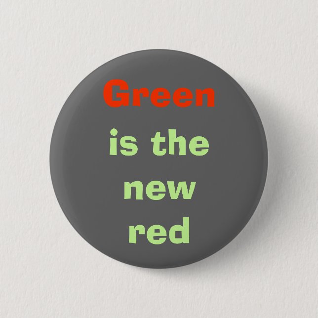 Green, is the new red 6 cm round badge (Front)