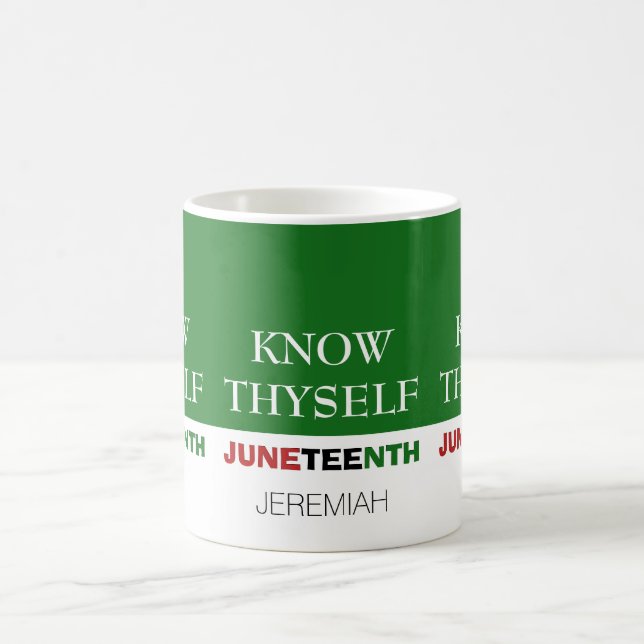 Green JUNETEENTH Personalised KNOW THYSELF Coffee Mug (Center)