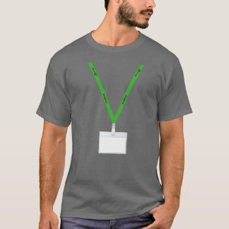 Green Lanyards Matter Write Your Name in Badge T-Shirt