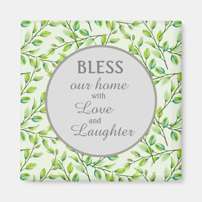 Green Leaves and Branches Bless Our Home Magnet (Front)