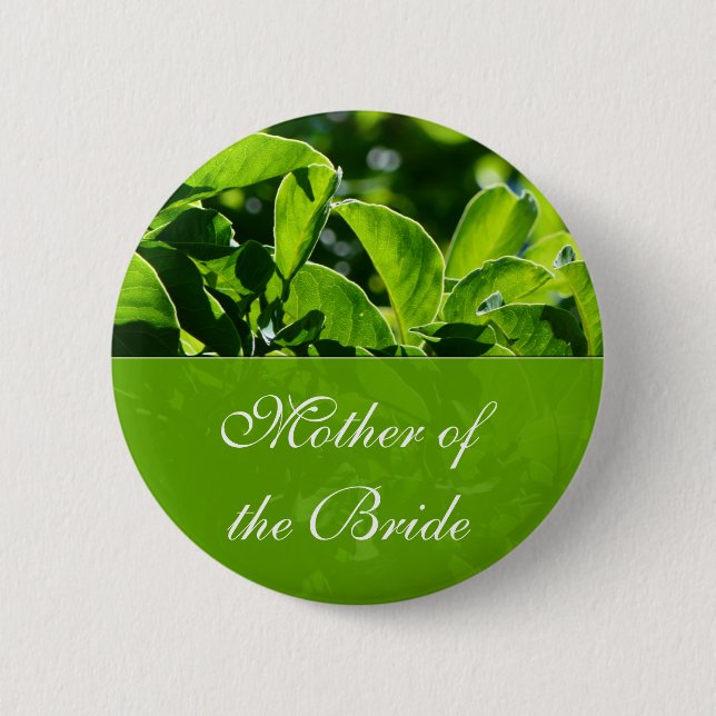 Green leaves mother of the bride wedding 6 cm round badge (Front)