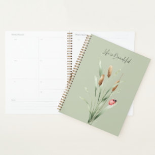 Green Life is Beautiful Cattails Ladybug Planner