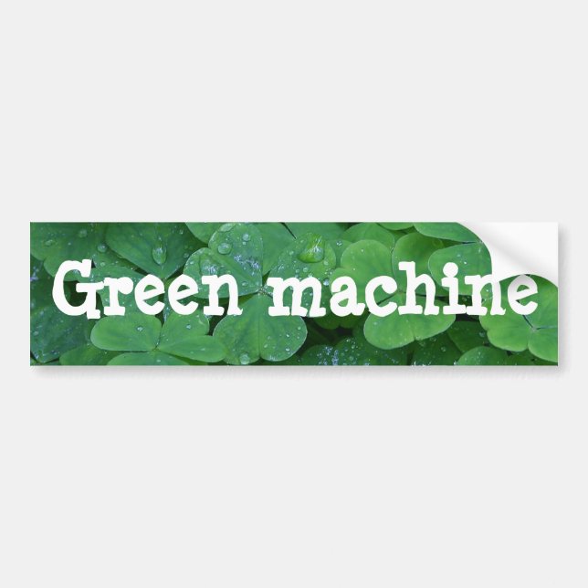 Green machine bumper sticker (Front)