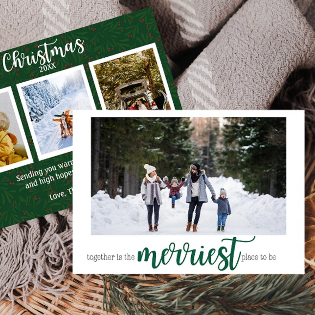 Green Merriest Place to Be Christmas Photo Card (Creator Uploaded)