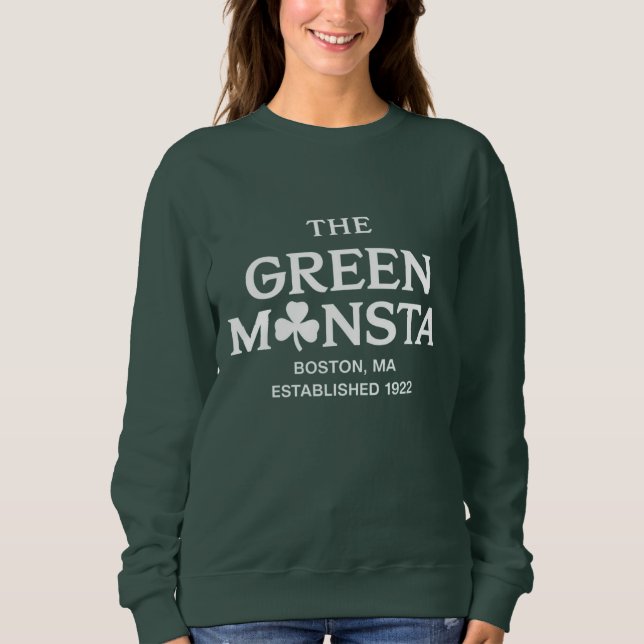 Green Monsta Boston Green Monstah Baseball Gift  Sweatshirt (Front)