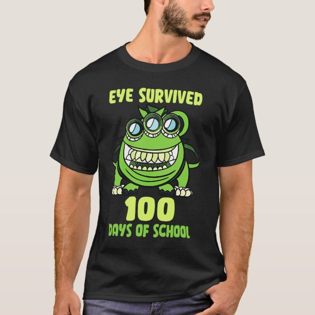 Green  Monster Eye Survived 100 Days Of School Par T-Shirt (Front)