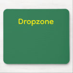 Green Mousepad<br><div class="desc">Green design with yellow text,  "Dropzone"</div>