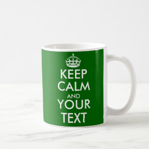 Green Mug   Keep calm and your text