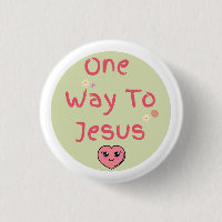Green, Pink, White Quote One Way To Jesus