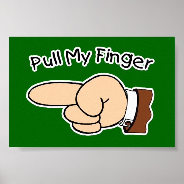 Green Pull My Finger Poster (Front)