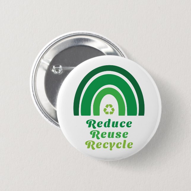Green Rainbow Environmental Reduce Reuse Recycle 6 Cm Round Badge (Front & Back)