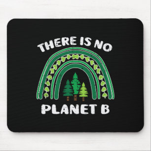 Green Rainbow Trees There Is No Planet B Earth Day Mouse Pad