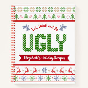 Green Red Ugly Christmas Sweater Recipe Cookbook Notebook