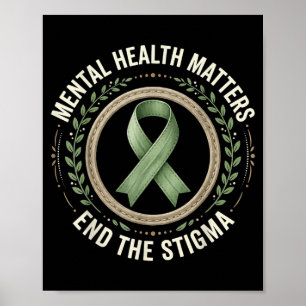 Green Ribbon Awareness Mental Health End The Poster
