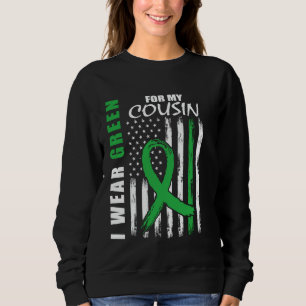 Green Ribbon Cousin Kidney Disease Awareness Flag Sweatshirt