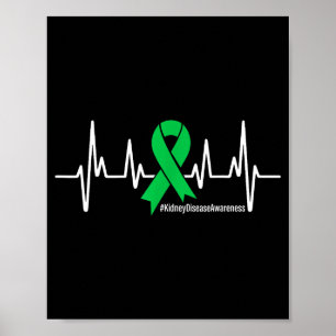 Green Ribbon Heartbeat Kidney Disease Awareness Me Poster