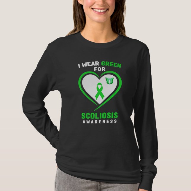 Green Ribbon   I Wear Green For Scoliosis Awarenes T-Shirt (Front)