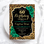 Green Roses Leopard Print 60th Birthday Invitation<br><div class="desc">60th Birthday Party Invitation. Elegant floral emerald green design with faux glitter gold and roses. Features leopard cheetah animal print and script font. Perfect for a stylish womens bday celebration. Can be customized for any age! Printed Zazzle invitations or instant download digital printable template.</div>