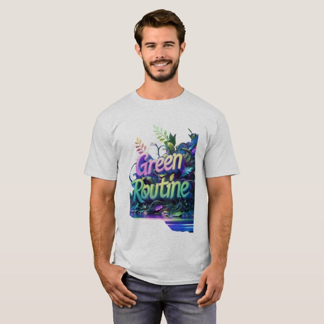 "Green Routine"   Custom T-Shirts (Front Full)