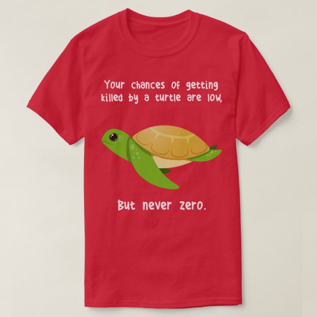 Green Sea Turtle Never Zero T-Shirt (Design Front)
