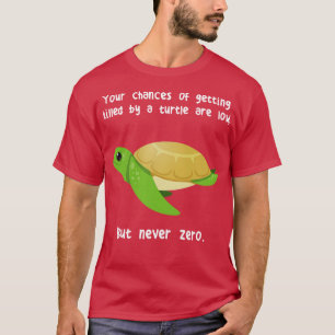 Green Sea Turtle Never Zero T-Shirt