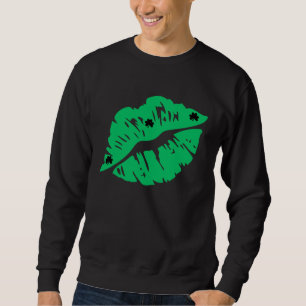 Green Shamrock Lips Kiss St Patricks Day Irish Wom Sweatshirt