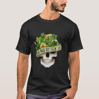 Green Shamrock St Patrick's Feeling Lucky Skull T-Shirt