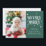 Green So Very Merry Holiday Baby Photo Announcement<br><div class="desc">Whimsical holiday birth announcement card with 2 photos of your newborn featuring a text in retro font that says "so very merry" with stars around. The background is green.</div>