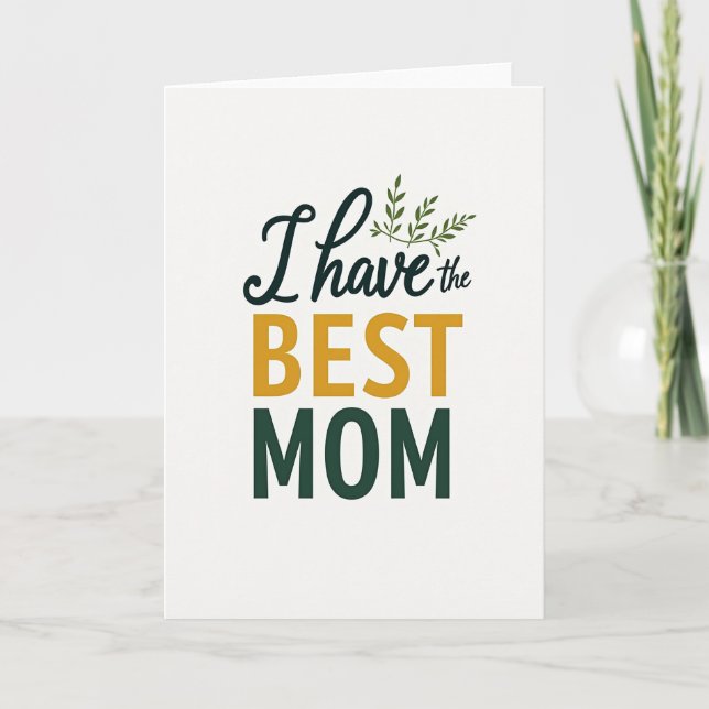 Green Sprigs Best Mum Saying Card (Front)