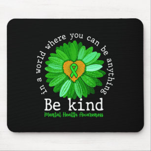 Green Sunflower Be Kind Tee Mental Health Awarenes Mouse Pad