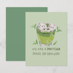 Green Tea Pun: We are a Match Made in Heaven Card