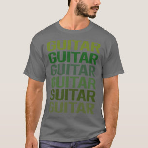 Green Text Guitar Guitarist  T-Shirt