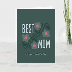 Green theme with flowers Mother's Day Card