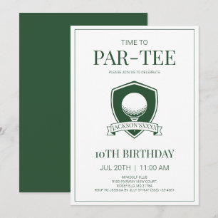 Green Time to Par-Tee Golf 10th Birthday Party Invitation