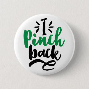 Green Too Cute to Pinch St. Patrick’s Day Graphic 6 Cm Round Badge