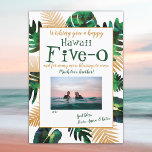 Green Tropical Leaves Hawaii Five-0 50th Birthday Invitation<br><div class="desc">Celebrate their 50th birthday with bold green and gold island leaves. Don't forget matching palm leaf gifts. This gold and green tropical birthday card with the words,  "Happii Five-0" is easily personalised for any parent,  friend,  or sibling turning 50. A great card for law enforcement!</div>